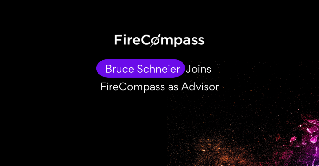 Bruce Schneier Joins FireCompass as Advisor to Advance AI-Powered Penetration Testing