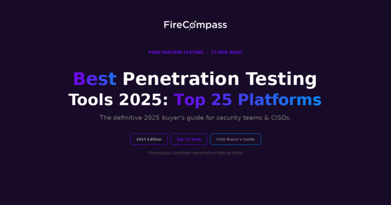 Top 25 Penetration Testing | Pentesting Tools (Revised)