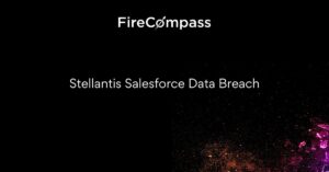 Stellantis Salesforce Data Breach Stellantis Salesforce Data Breach