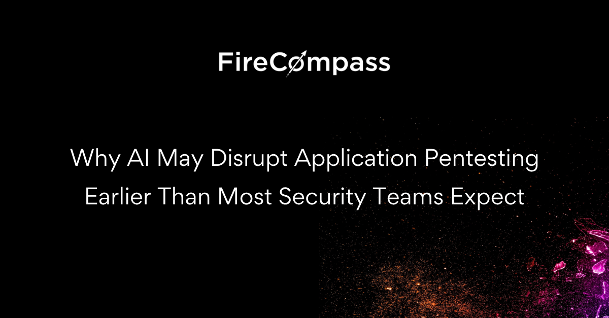 Why AI May Disrupt Application Pentesting Earlier Than Most Security Teams Expect