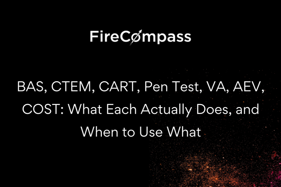 Offensive Security Guide: BAS, CTEM, CART, Pen Test, & COST Explained