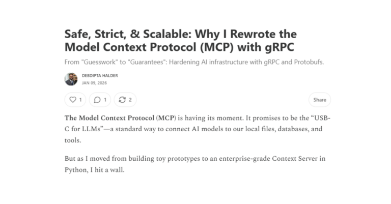 Safe, Strict, & Scalable: Why I Rewrote the Model Context Protocol (MCP) with gRPC