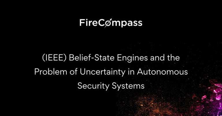 FireCompass IEEE Research Diagram - Belief-State Engine for Autonomous Security