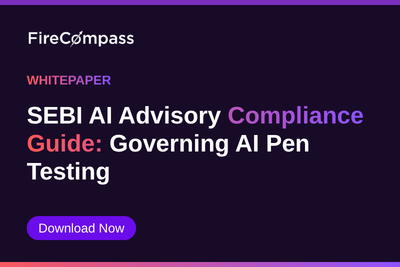 SEBI AI Advisory Compliance Guide: Governing AI Pen Testing