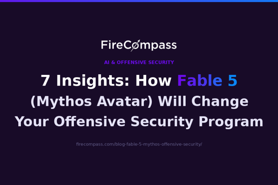 Fable 5 Just Refused Your Security Work. 7 Insights.