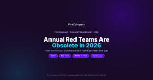 Continuous Automated Red Teaming (CART): How It Works and Why Annual Red Teams Are Obsolete in 2026 16_continuous-automated-red-teaming-cart-explained