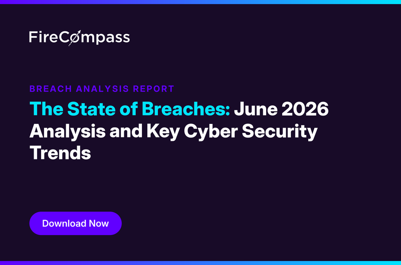 The State of Breaches June 2026 Analysis and Key Cyber Security Trends Report Cover