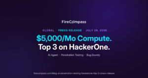 FireCompass autonomous AI penetration testing agent reaching Top 3 on HackerOne US leaderboard on a $5,000 monthly budget
