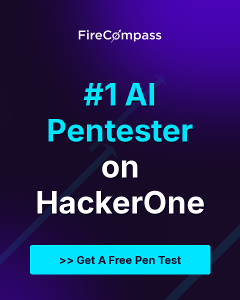 FireCompass - #1 AI Pentester on HackerOne